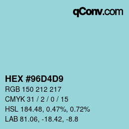 颜色代码: HEX #96D4D9 | qconv.com
