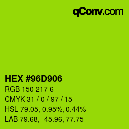 Color code: HEX #96D906 | qconv.com