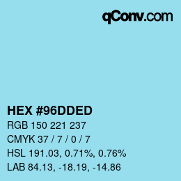 カラーコード: HEX #96DDED | qconv.com