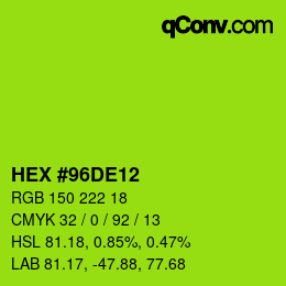 カラーコード: HEX #96DE12 | qconv.com