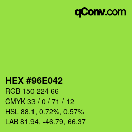 カラーコード: HEX #96E042 | qconv.com