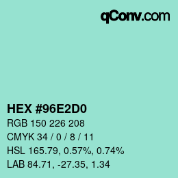 Color code: HEX #96E2D0 | qconv.com