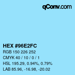 Color code: HEX #96E2FC | qconv.com