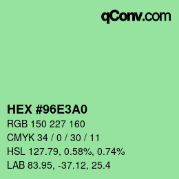 Color code: HEX #96E3A0 | qconv.com