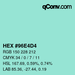 カラーコード: HEX #96E4D4 | qconv.com