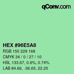 Color code: HEX #96E5A8 | qconv.com