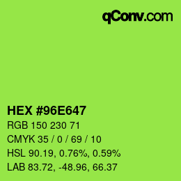 Color code: HEX #96E647 | qconv.com