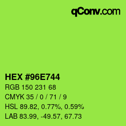 カラーコード: HEX #96E744 | qconv.com