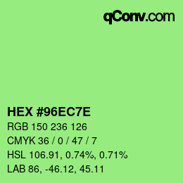 Color code: HEX #96EC7E | qconv.com