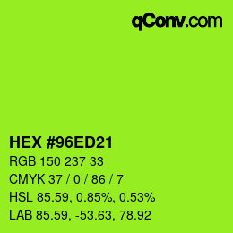 Color code: HEX #96ED21 | qconv.com