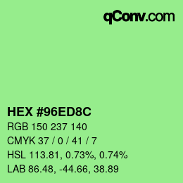 カラーコード: HEX #96ED8C | qconv.com