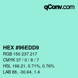カラーコード: HEX #96EDD9 | qconv.com