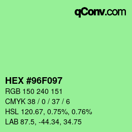 Color code: HEX #96F097 | qconv.com