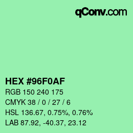 Color code: HEX #96F0AF | qconv.com