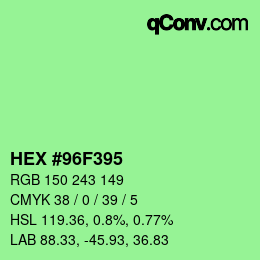 カラーコード: HEX #96F395 | qconv.com