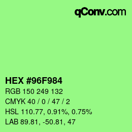 Color code: HEX #96F984 | qconv.com