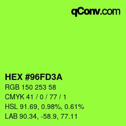 カラーコード: HEX #96FD3A | qconv.com