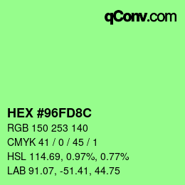 Color code: HEX #96FD8C | qconv.com