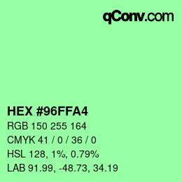 颜色代码: HEX #96FFA4 | qconv.com