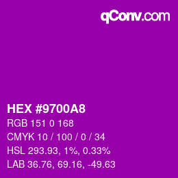 Color code: HEX #9700A8 | qconv.com