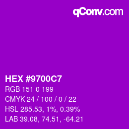 Color code: HEX #9700C7 | qconv.com
