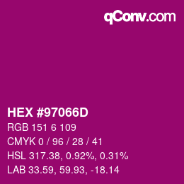 Color code: HEX #97066D | qconv.com