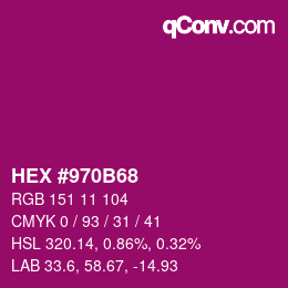 カラーコード: HEX #970B68 | qconv.com