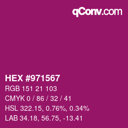 Color code: HEX #971567 | qconv.com