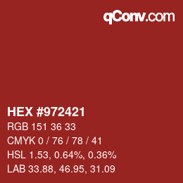 Farbcode: HEX #972421 | qconv.com