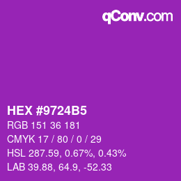 颜色代码: HEX #9724B5 | qconv.com