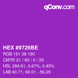 颜色代码: HEX #9726BE | qconv.com