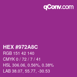 カラーコード: HEX #972A8C | qconv.com