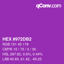 カラーコード: HEX #972DB2 | qconv.com