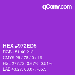 カラーコード: HEX #972ED5 | qconv.com