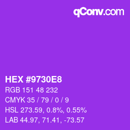 Color code: HEX #9730E8 | qconv.com