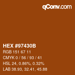 Color code: HEX #97430B | qconv.com