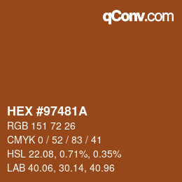 Color code: HEX #97481A | qconv.com