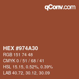 颜色代码: HEX #974A30 | qconv.com