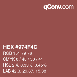 Color code: HEX #974F4C | qconv.com