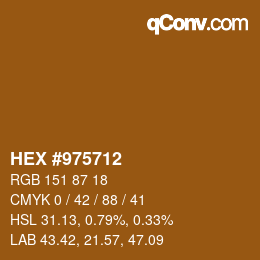 カラーコード: HEX #975712 | qconv.com
