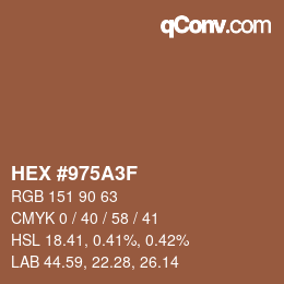 颜色代码: HEX #975A3F | qconv.com