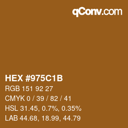 カラーコード: HEX #975C1B | qconv.com