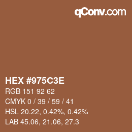 Color code: HEX #975C3E | qconv.com