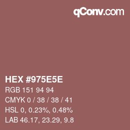 Código de color: HEX #975E5E | qconv.com