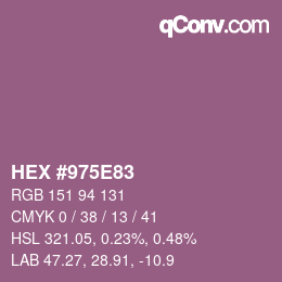 颜色代码: HEX #975E83 | qconv.com