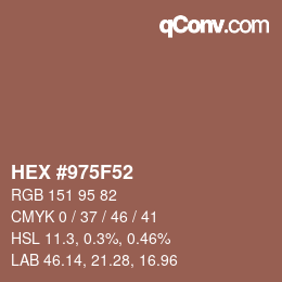 カラーコード: HEX #975F52 | qconv.com