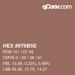 Farbcode: HEX #976B5E | qconv.com