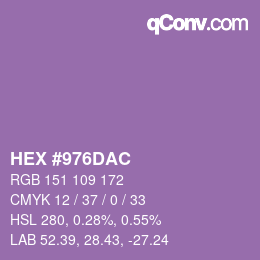 Farbcode: HEX #976DAC | qconv.com