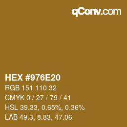 颜色代码: HEX #976E20 | qconv.com