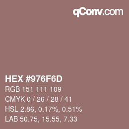Color code: HEX #976F6D | qconv.com